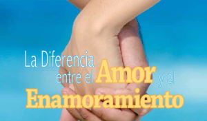 enamoramiento y amor